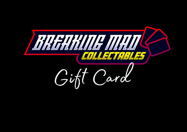 Breaking Mad Collectables Gift Card